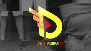 Bienvenidos A Distrito Urban tv| Evolucionamos para traerles lo mejor del entretenimiento suscríbete