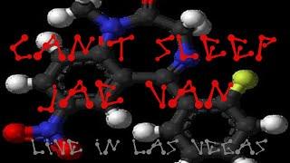 Can't Sleep - Jae Van Live in Las Vegas 10 23 2010 - 2hr