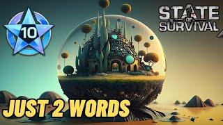 BUBBLE IMMEDIATELY | STATE OF SURVIVAL