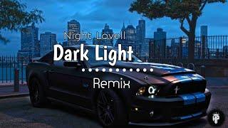 Dark Light- Night Lovell Remix SmoothXSlowed