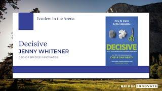 Decisive with Jenny Whitener