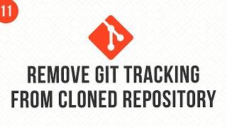 Remove git tracking from Cloned Repository Folder or Directory