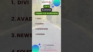 Top 5 Blogging Themes for WordPress | Enhance Your Website's Aesthetics | eComHardy