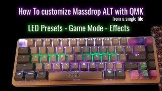 How To custom multi layer LED Massdrop ALT with QMK