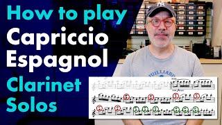 How to play Capriccio Espagnol Clarinet solos