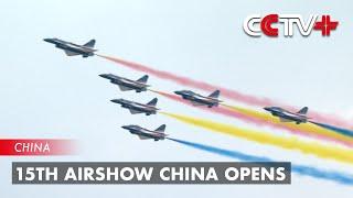 15th Airshow China Opens in Zhuhai