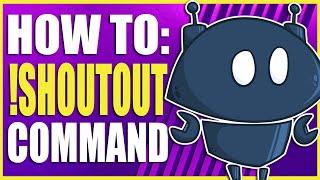 How To Make The !Shoutout Command | Nightbot tv