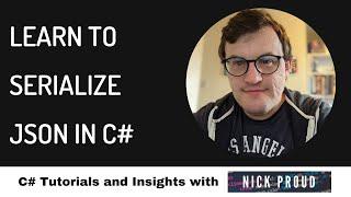 C# Tutorial - Serializing and Deserializing JSON with NewtonSoft (JSON.NET)
