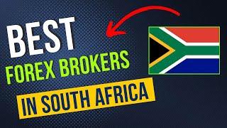 5 Best Forex Brokers In South Africa | Best Trading Platform South Africa