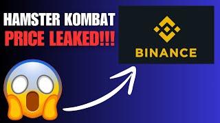  Hamster Kombat Price LEAKED on Binance!  | Exclusive Withdrawal Update Inside