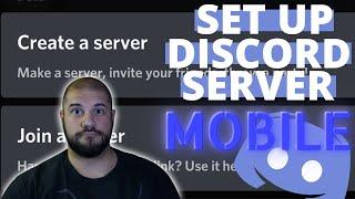 HOW TO USE DISCORD: Setting up a Server on Mobile!