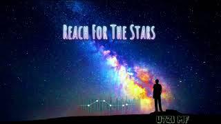 Reach For The Stars - (Alan Walker style)
