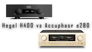 Hegel H400 vs Accuphase E280