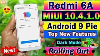 Redmi 6A MIUI 10.4.1.0 Stable Update Android 9 Pie Rolling Out | New Features | Redmi 6A Pie Update