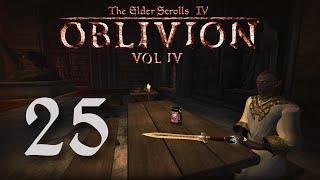 Let's Play Oblivion - Volume 4 - Episode 25 - Finally, An Expert