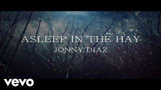 Jonny Diaz - Asleep In The Hay (Lyric Video)