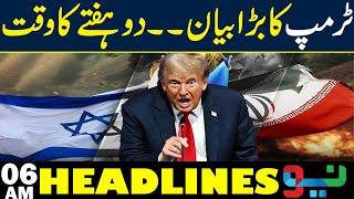 Donald Trump's  Big Statement | Headlines 06 AM | Neo News