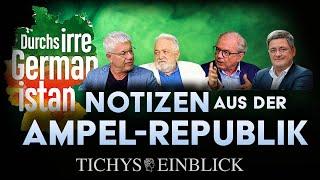 "Durchs irre Germanistan - Notizen aus der Ampel-Republik" | Tichys Einblick Talk