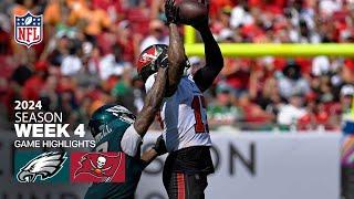 Philadelphia Eagles vs. Tampa Bay Buccaneers Game Highlights | NFL 2024 Season Week 4