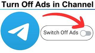 How to Turn Off Ads in Telegram Channel