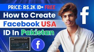 How To Create USA Confirm Location ID on Facebook in Pakistan #earnogram