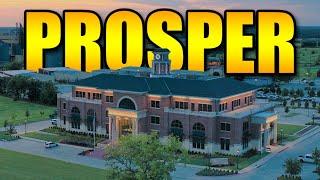 PROSPER Texas Explained | What Living in PROSPER TX is REALLY Like in 2024