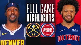 NUGGETS at PISTONS | FULL GAME HIGHLIGHTS | November 20, 2023