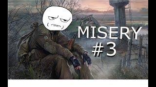 S.T.A.L.K.E.R. MISERY (чёрная дорога #3)