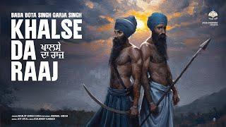 Khalse Da Raaj (Official Video) | Manjit Singh Sohi | Jarnail Singh | Kulwant Garaia | Anhad Bani TV