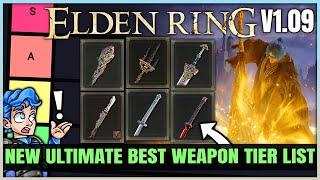 The New MOST POWERFUL Weapons Tier List - Best Str Dex Int Faith & Arcane Weapon in 1.09 Elden Ring!