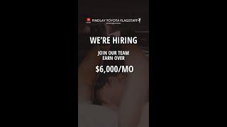 Findlay Toyota is Hiring