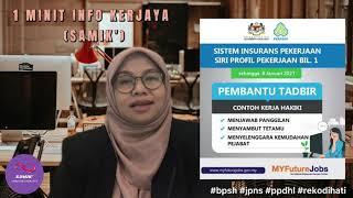 1 MINIT INFO KERJAYA (SAMIK')  | PEMBANTU TADBIR