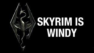 Skyrim SE Xbox mods Skyrim is windy