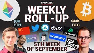  ROLLUP: China Crypto Ban | NFTs & Bitcoin on Twitter | Compound Bug | Virgil Griffith