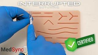 Simple Interrupted Sutures: You Won't Learn LIKE THIS In An OR!