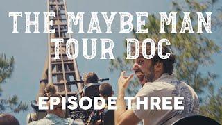 AJR - The Maybe Man Tour Doc (Episode 3)