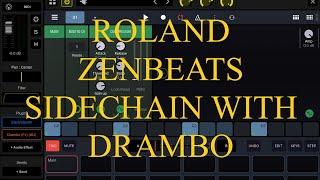 Roland Zenbeats - Tutorial: Part 23, How to create Sidechain with Drambo