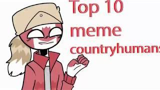 Top 10 meme countryhumans