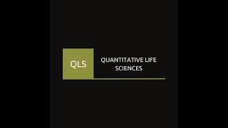 ICTP Sections: Quantitative Life Sciences