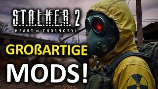 STALKER 2 | DIESE 9 Mods bringen zahlreiche Verbesserungen!