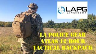 LA Police Gear Atlas 12 Hour Tactical Backpack Review