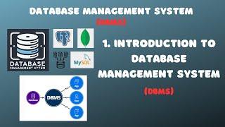 1. Introduction to Database Management System (DBMS) | Characteristics &  Types of DBMS | DBMS