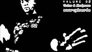 CYBREX - Follow the beats vol 02 (Techno, Hardtechno & Hardgroove mix 2007)