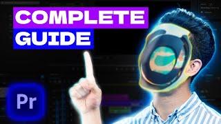 Premiere Pro COMPLETE Tutorial Made EASY! | Everything you need to know