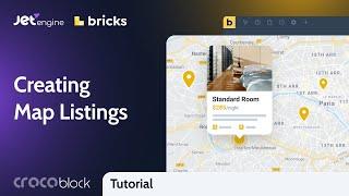 How to Create Map Listings with Bricks Builder in WordPress | JetEngine