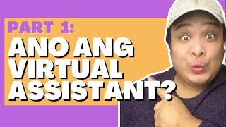 Module 1 Part 1: What is a Virtual Assistant?