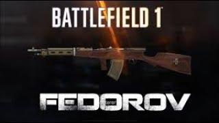 АВТОМАТ ФЁДОРОВА - ТОП СТВОЛ МЕДИКА  BATTLEFIELD 1 ВО ИМЯ ЦАРЯ : АЛЬБИОН Захват!!! 50/9