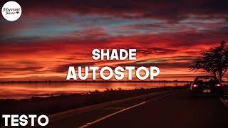 Shade - Autostop (Testo)