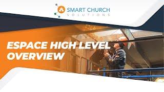 eSPACE High Level Overview