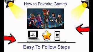 How To Favorite A Roblox Game